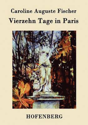 bokomslag Vierzehn Tage in Paris