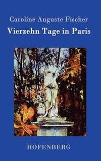 bokomslag Vierzehn Tage in Paris