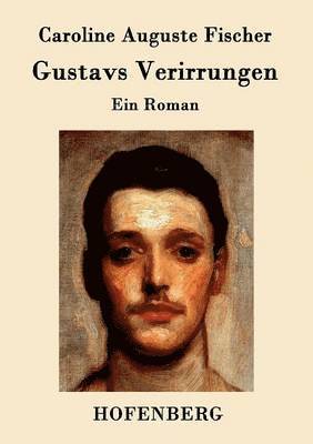 Gustavs Verirrungen 1