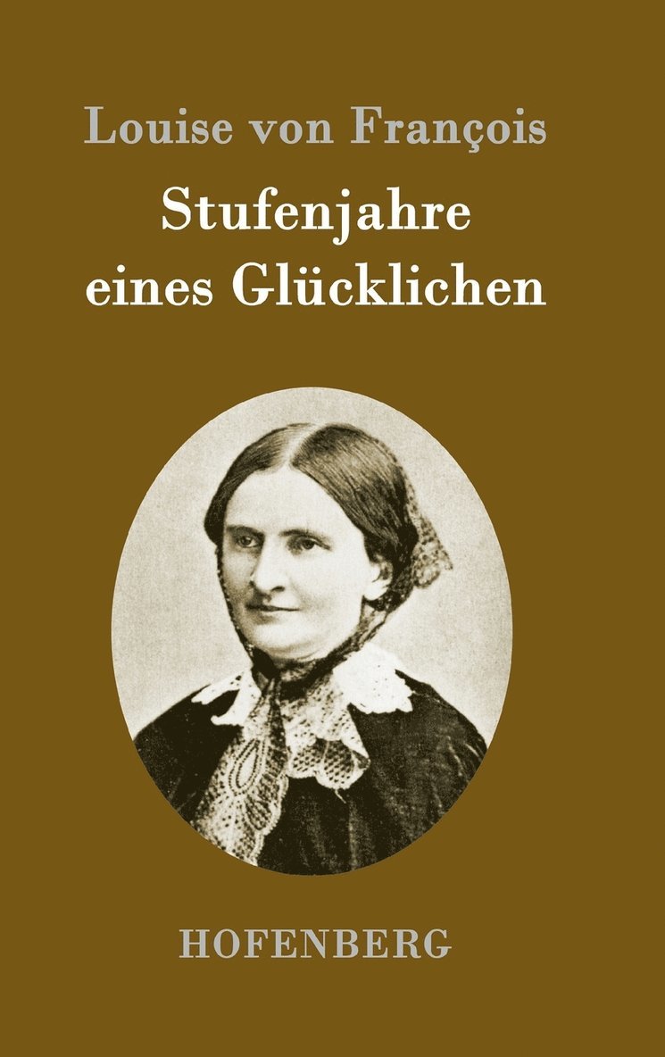 Stufenjahre eines Glücklichen