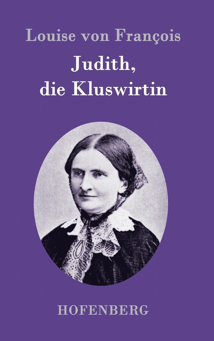 Judith, die Kluswirtin 1