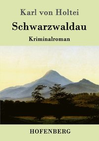 bokomslag Schwarzwaldau