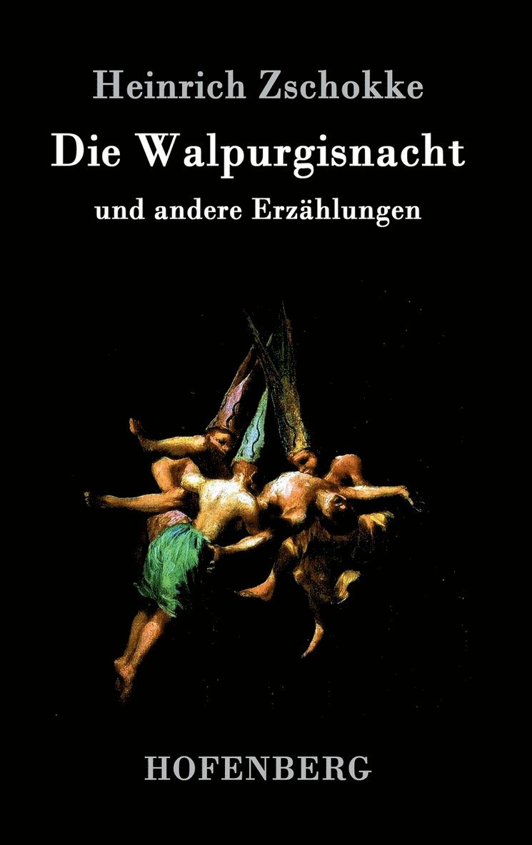 Die Walpurgisnacht 1