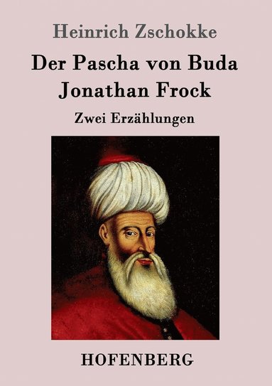 bokomslag Pascha von Buda / Jonathan Frock
