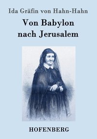 bokomslag Von Babylon nach Jerusalem