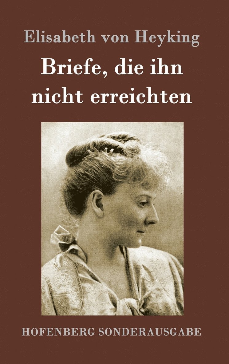 Briefe, die ihn nicht erreichten 1