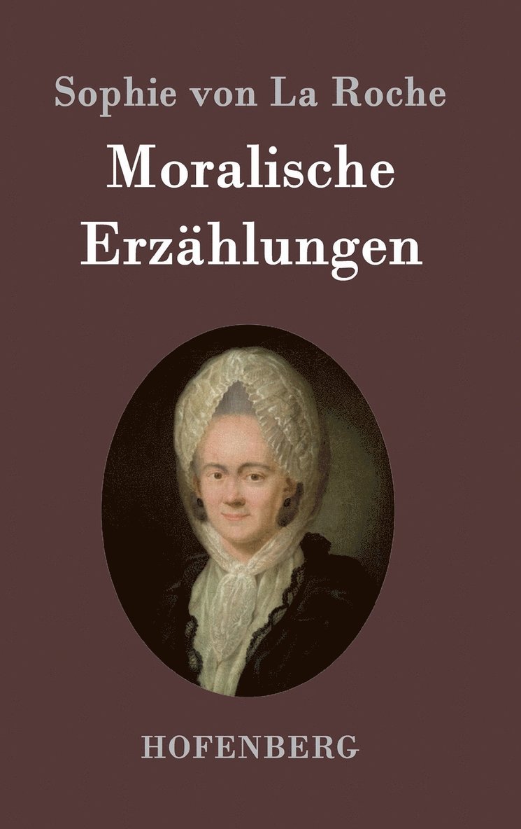 Moralische Erzhlungen 1