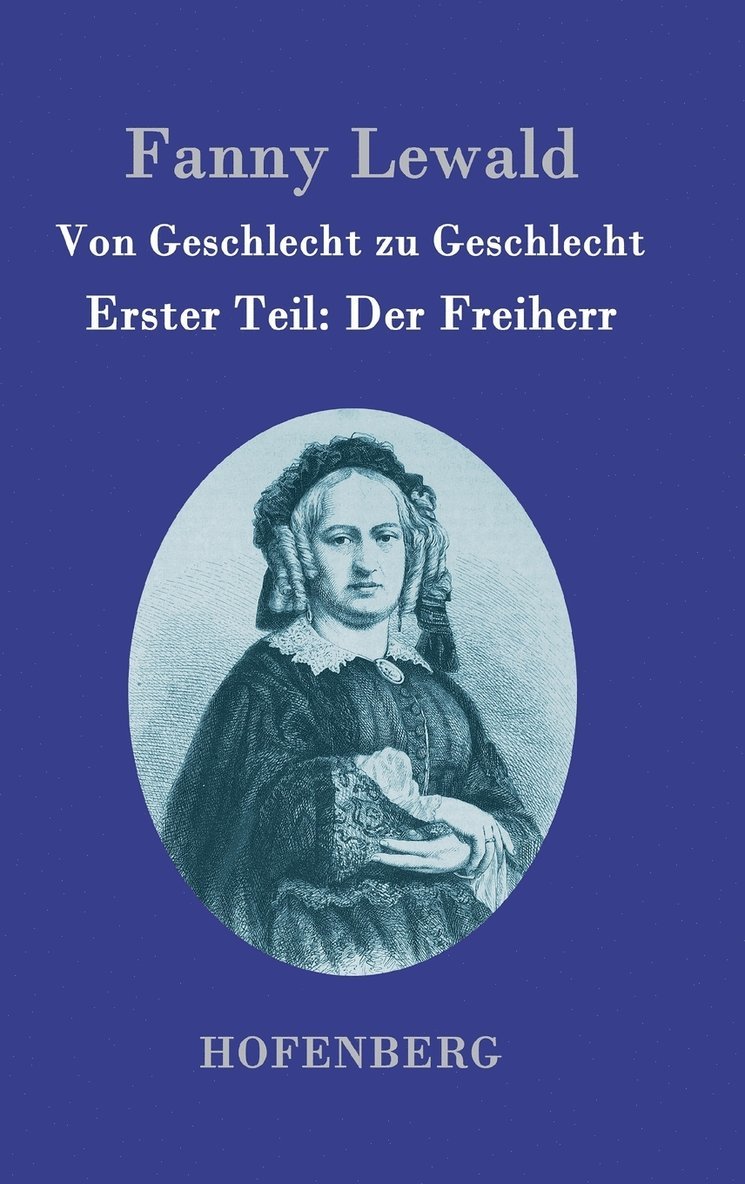 Fanny Lewald, Fanny Lewald - Von Geschlecht zu Geschlecht, Inbunden