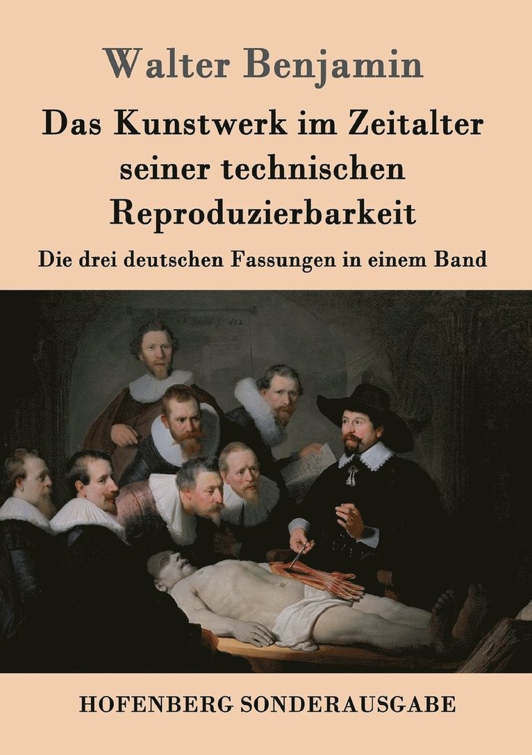 Kunstwerk im Zeitalter seiner technischen Reproduzierbarkeit