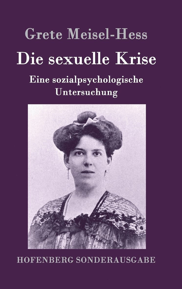 Die sexuelle Krise 1