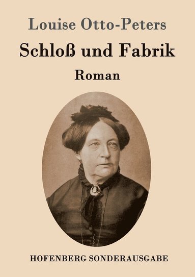 bokomslag Schloß und Fabrik