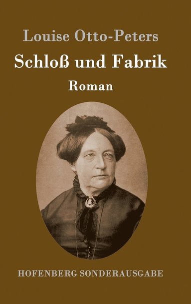 bokomslag Schlo und Fabrik