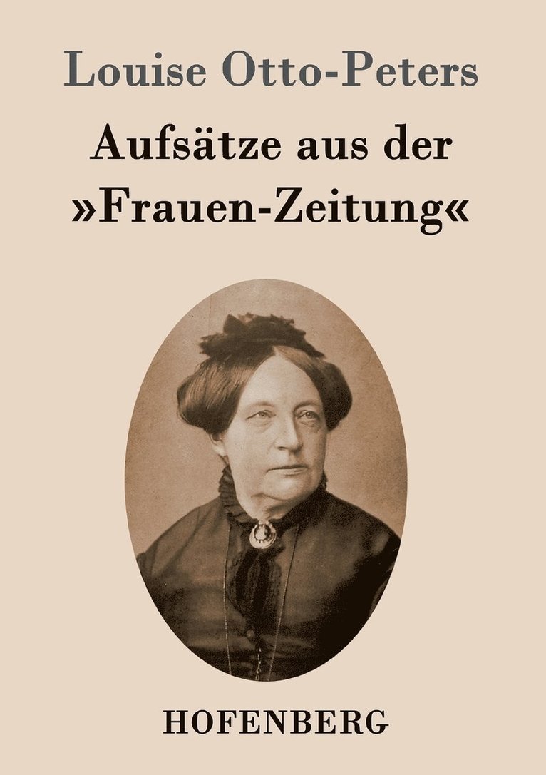 Aufstze aus der Frauen-Zeitung 1