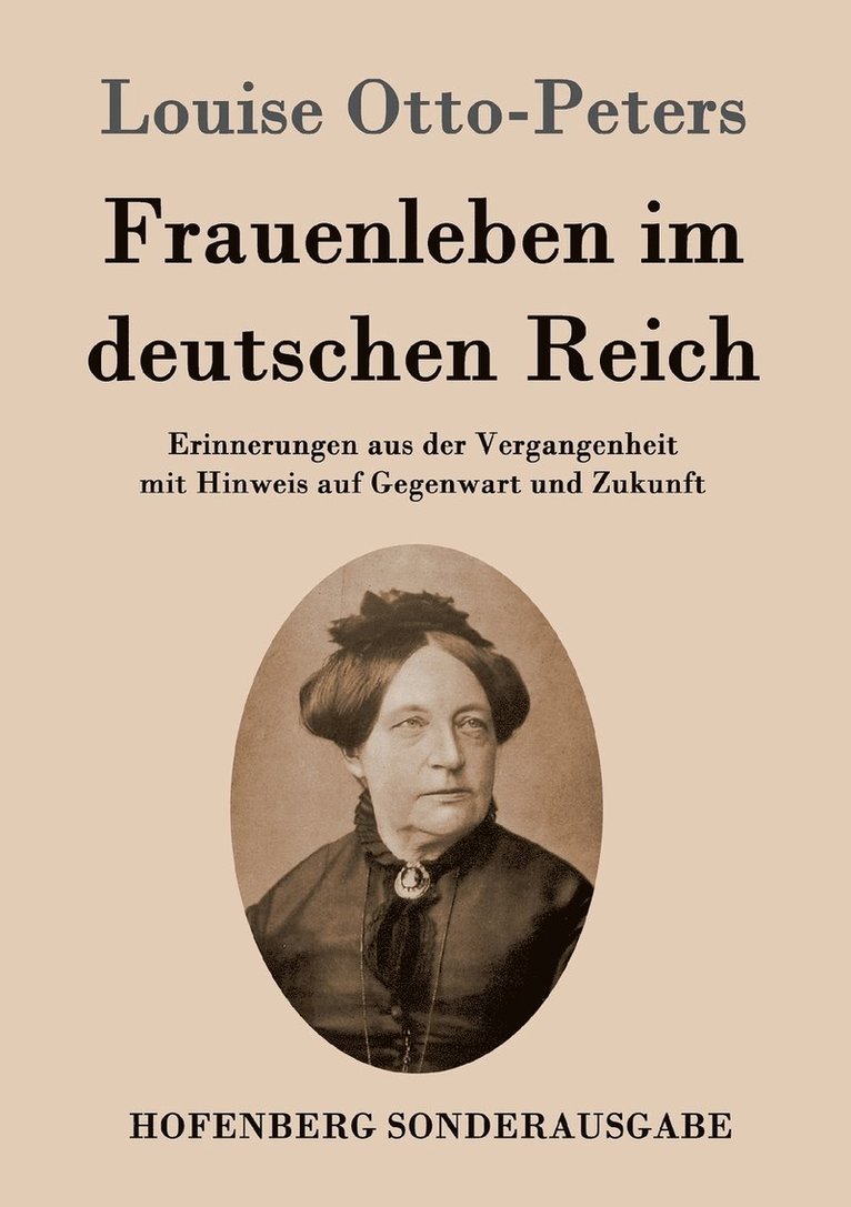 Frauenleben im deutschen Reich 1