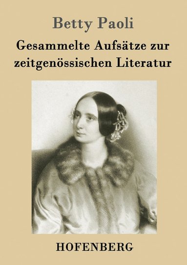 bokomslag Gesammelte Aufstze zur zeitgenssischen Literatur