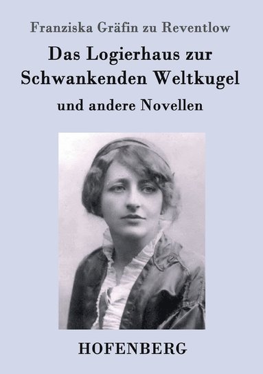 bokomslag Logierhaus zur Schwankenden Weltkugel