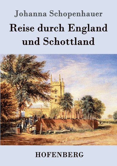 bokomslag Reise durch England und Schottland