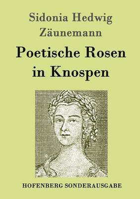 Poetische Rosen in Knospen 1