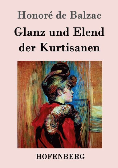 bokomslag Glanz und Elend der Kurtisanen