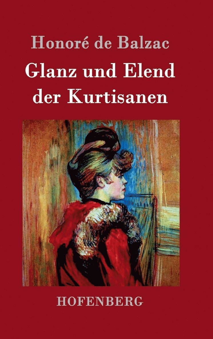 Glanz und Elend der Kurtisanen