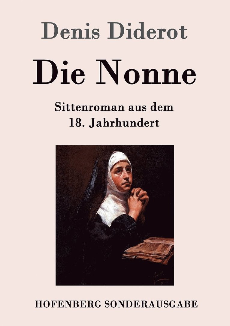 Denis Diderot - Nonne, Häftad