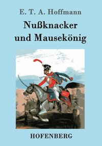 bokomslag Nuknacker und Mauseknig