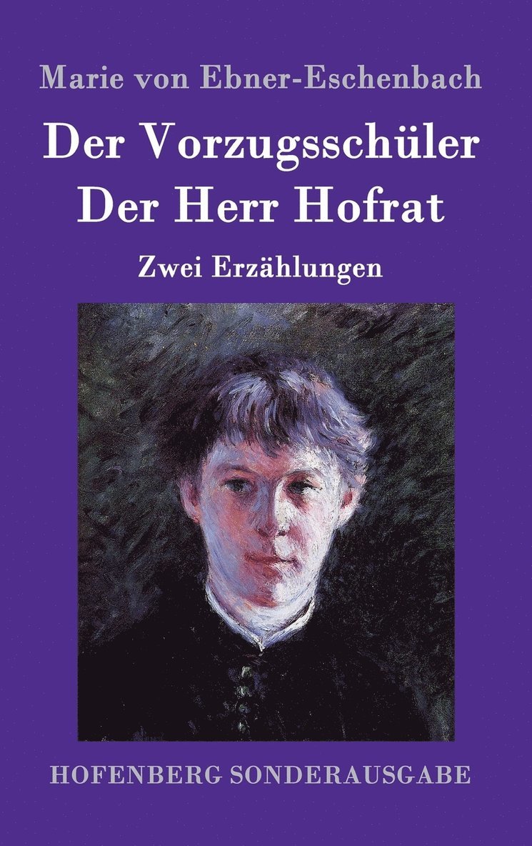 Vorzugsschüler / Der Herr Hofrat