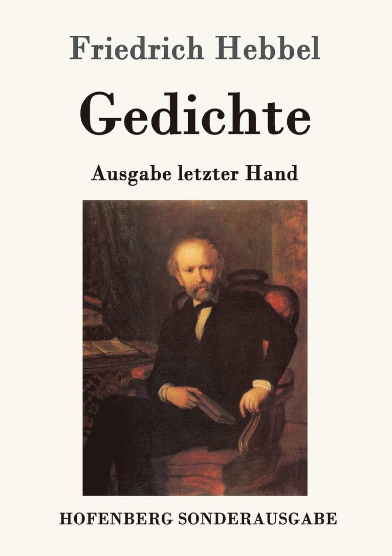 Friedrich Hebbel, Friedrich Hebbel - Gedichte, Häftad