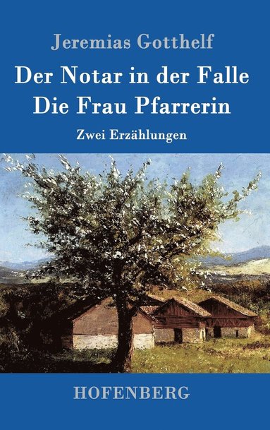 bokomslag Der Notar in der Falle / Die Frau Pfarrerin