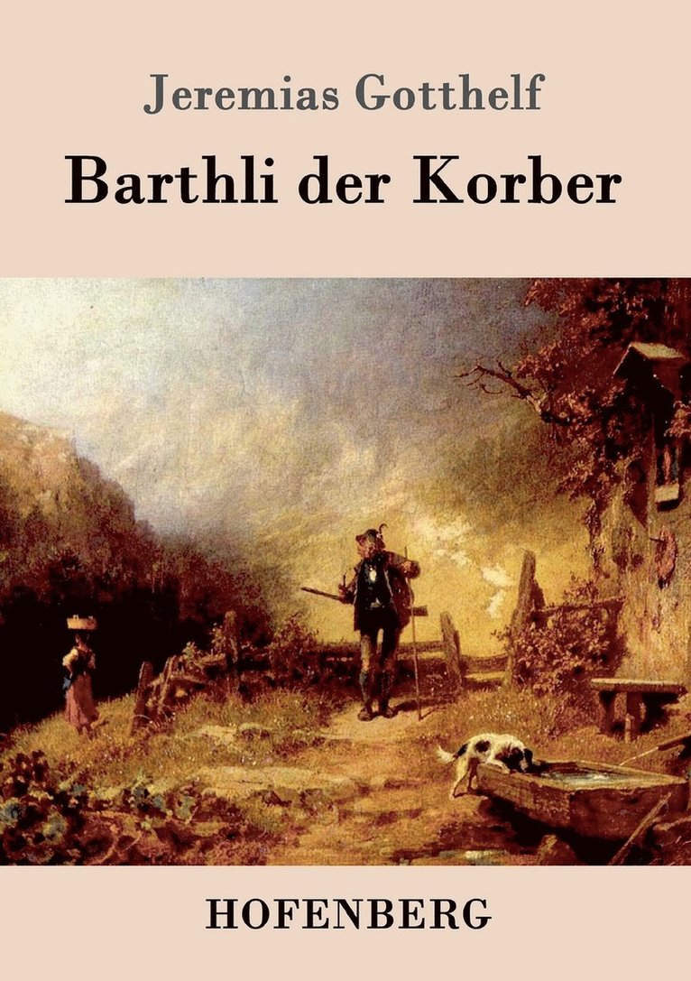 Barthli der Korber 1