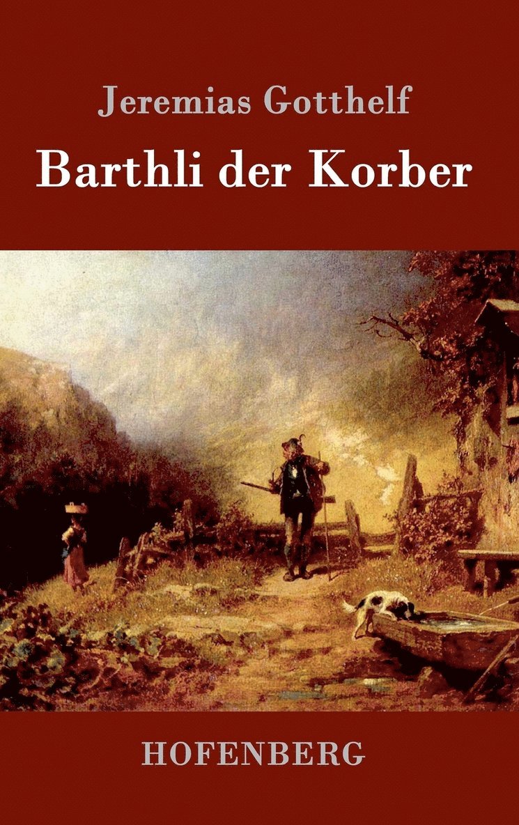 Barthli der Korber 1