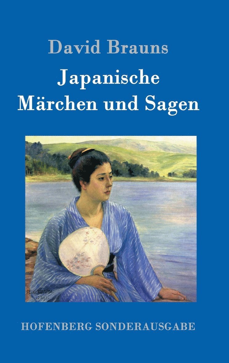 David Brauns - Japanische Märchen und Sagen, Inbunden