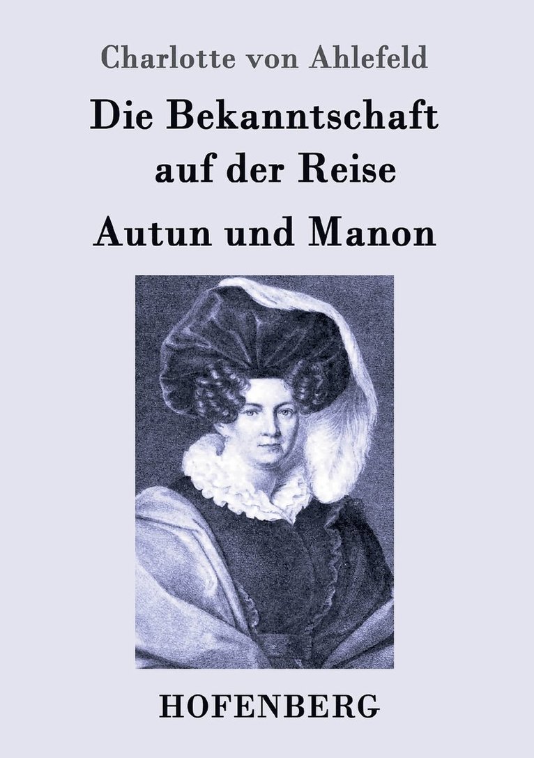 Bekanntschaft auf der Reise / Autun und Manon