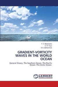 bokomslag Gradient-Vorticity Waves in the World Ocean
