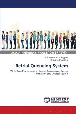 Retrial Queueing System 1