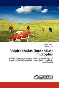 bokomslag Rhipicephalus (Boophilus) microplus