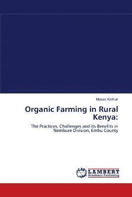 Organic Farming in Rural Kenya 1