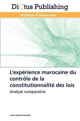 bokomslag L'Expérience Marocaine Du Contrôle de la Constitutionnalité Des Lois