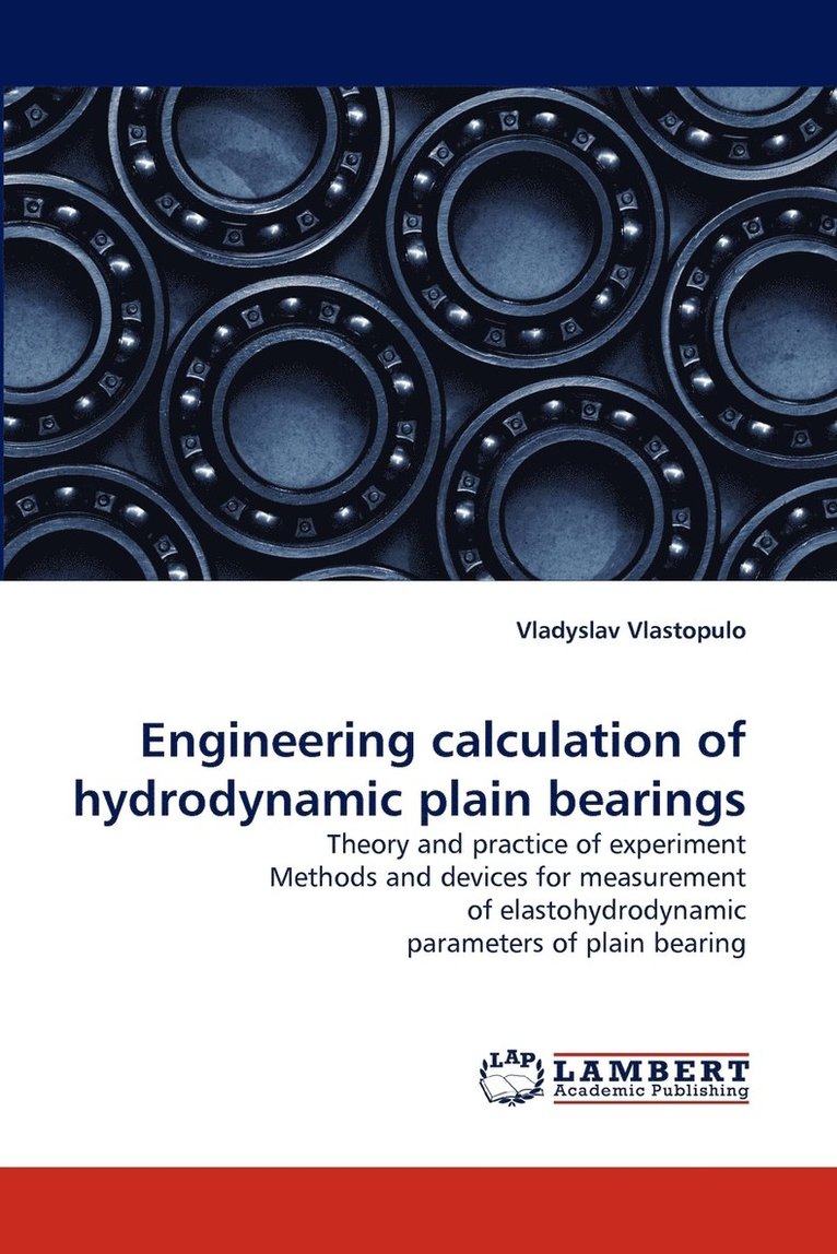 Vladyslav Vlastopulo - Engineering Calculation of Hydrodynamic Plain Bearings, Häftad