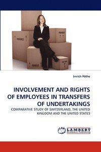 bokomslag Involvement and Rights of Employees in Transfers of Undertakings