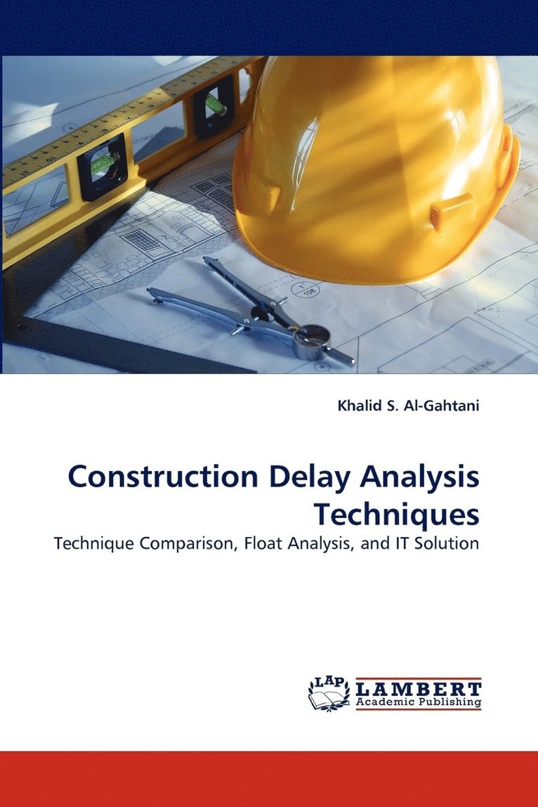 Construction Delay Analysis Techniques 1