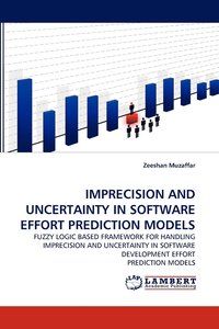 bokomslag Imprecision and Uncertainty in Software Effort Prediction Models