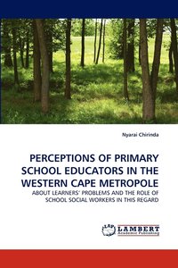 bokomslag Perceptions of Primary School Educators in the Western Cape Metropole