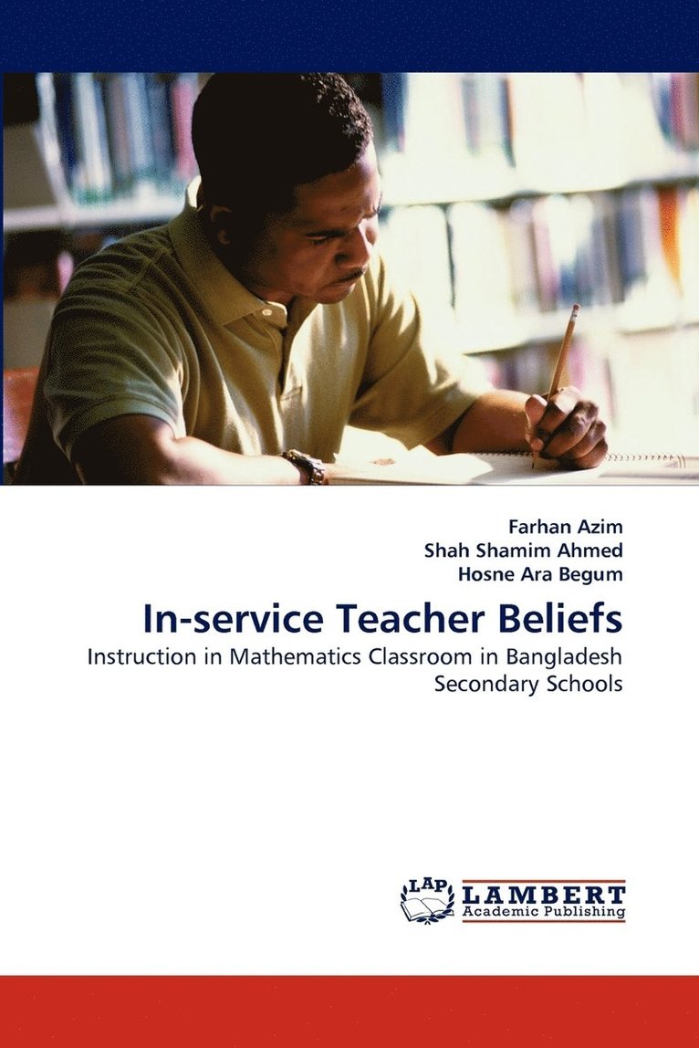In-Service Teacher Beliefs 1