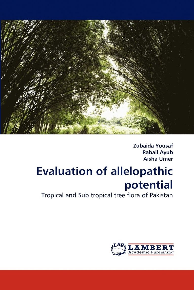 Evaluation of allelopathic potential 1