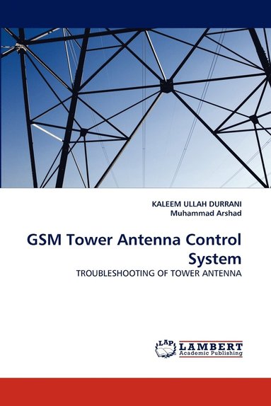 bokomslag GSM Tower Antenna Control System