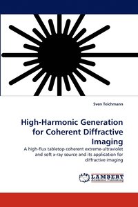 bokomslag High-Harmonic Generation for Coherent Diffractive Imaging