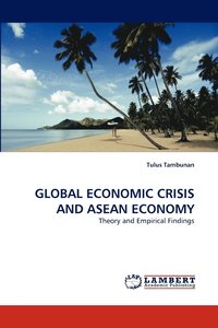 bokomslag Global Economic Crisis and ASEAN Economy