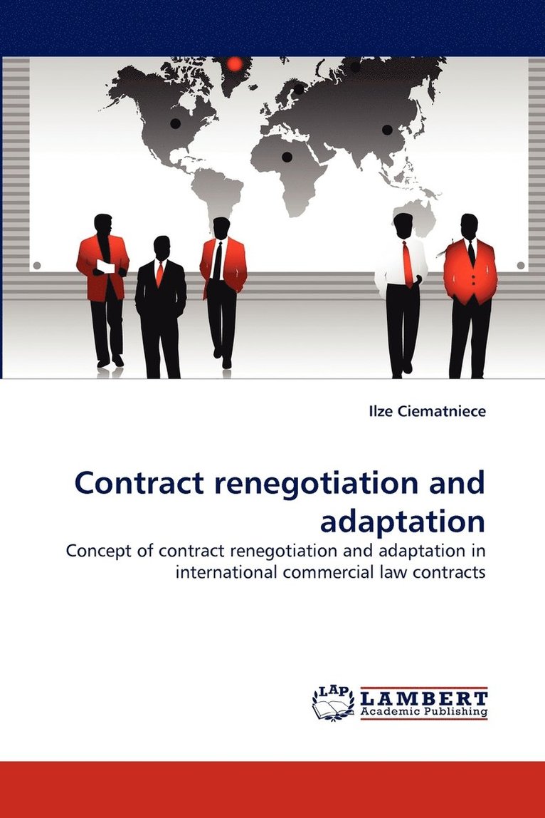 Contract Renegotiation and Adaptation 1