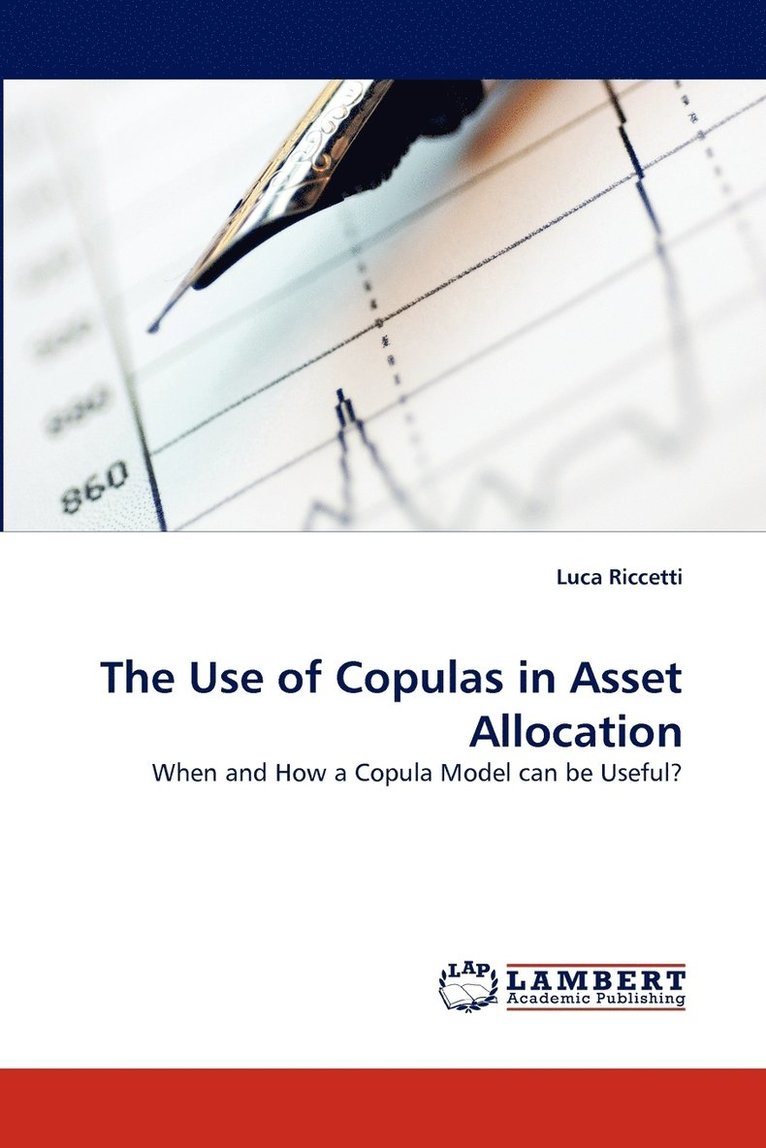 The Use of Copulas in Asset Allocation 1